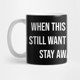 When This Virus is Over 2021 Graphic Novelty Sarcastic Funny Mug